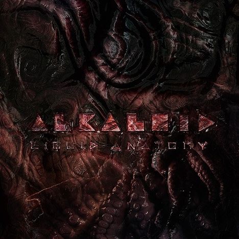 Alkaloid: Liquid Anatomy, CD