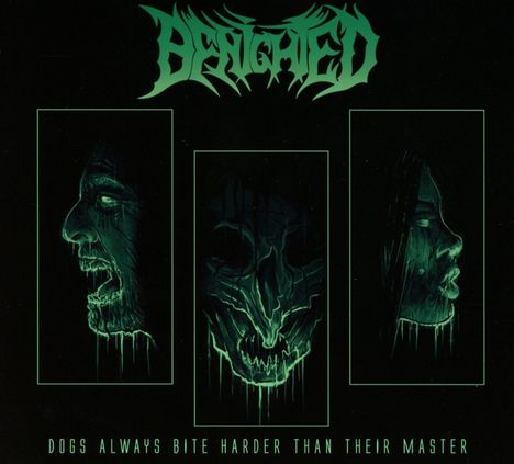 Benighted: Dogs Always Bite Harder Than Their Master, CD