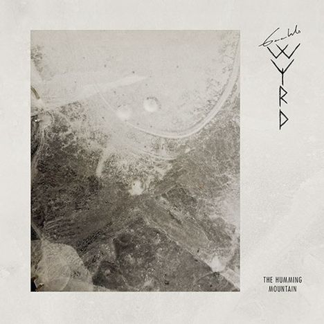Gaahls Wyrd: The Humming Mountain (Limited Edition), Single 10"