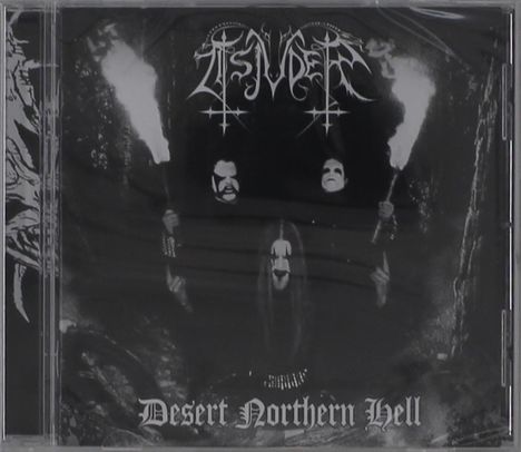 "Tsjuder" steht oben in verschnörkelter Schrift. Unten: "Desert Northern Hell". Drei Personen mit Fackeln im Dunkeln.
