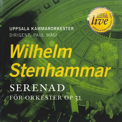 Wilhelm Stenhammar (1871-1927): Serenade op.31, CD
