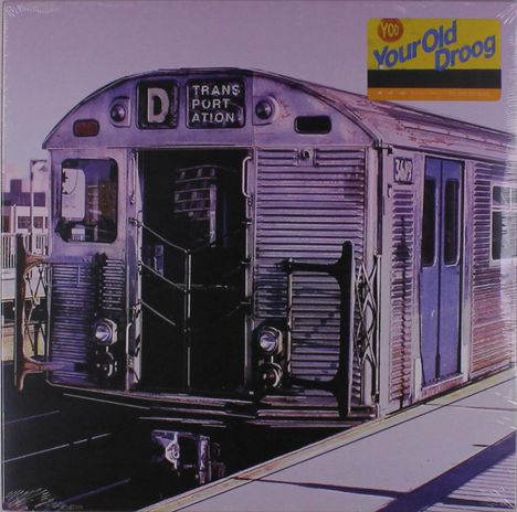Your Old Droog: Transportation, 2 LPs
