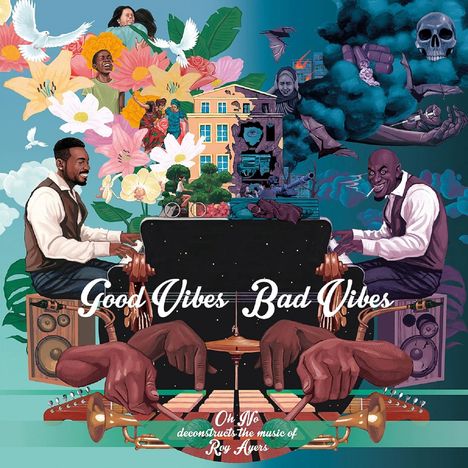 Oh No: Good Vibes / Bad Vibes, CD