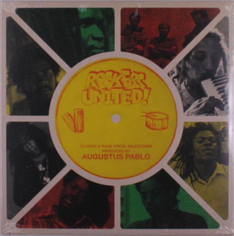 "Rockers United! Classic & Rare Vocal Selections Produced by Augustus Pablo." Sechs Fotografien umgeben das zentrale Design.