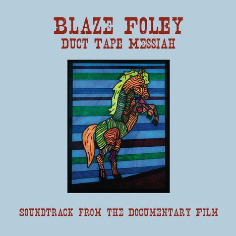 Blaze Foley: Duct Tape Messiah, CD