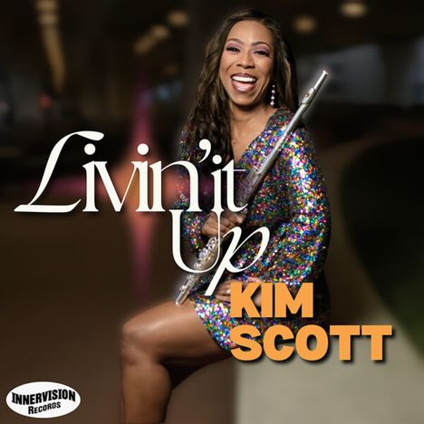 Kim Scott: Livin' It Up, CD