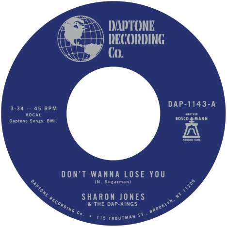 Sharon Jones &amp; The Dap-Kings: Don't Wanna Lose You / Don't Give A Friend A Number, Single 7"