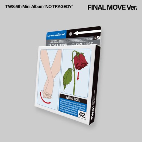 Texte: "TWS 5th Mini Album 'NO TRAGEDY'", "FINAL MOVE Ver.", "LOVE FOUND", "LOVE LOST".  
Illustration: Hände, eine verwelkte Rose.