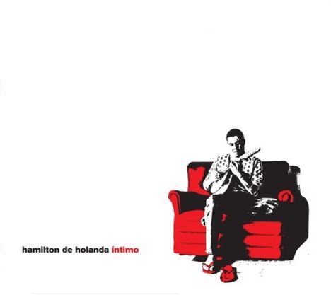Hamilton De Holanda (geb. 1976): Intimo, CD