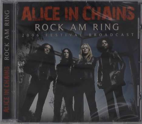 Alice In Chains: Rock am Ring: Radio Broadcast June 2006, CD