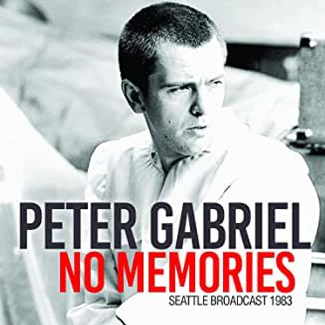 Peter Gabriel (geb. 1950): No Memories: Seattle Broadcast 1983, CD