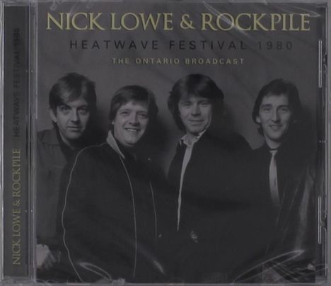 Nick Lowe &amp; Rockpile: Heatwave Festival 1980, CD