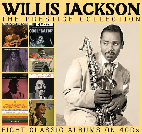 Willis Jackson (1928-1987): The Prestige Collection: Eight Classic Albums On 4CDs, 4 CDs