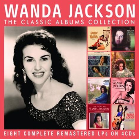 Wanda Jackson: Classic Albums Collection (8 LPs auf 4 CDs), CD