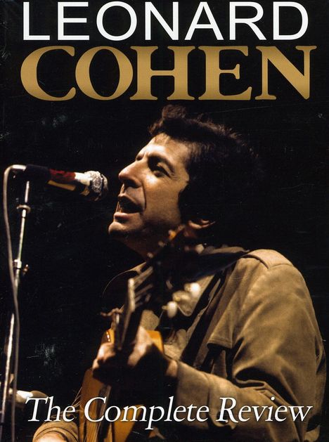 Leonard Cohen (1934-2016): The Complete Review (Deluxe Edition), 2 DVDs