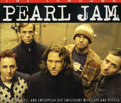 Pearl Jam: The Lowdown, 2 CDs