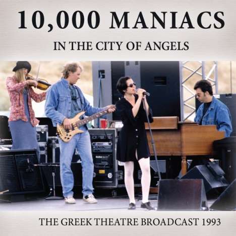 10,000 Maniacs: In The City Of Angels, CD