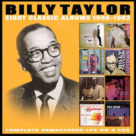 Billy Taylor (Piano) (1921-2010): Eight Classic Albums: 1955 - 1962, 4 CDs