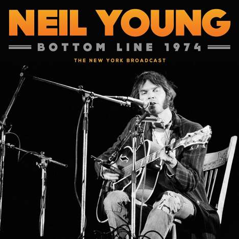 Neil Young: Bottom Line 1974, CD