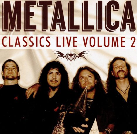 Metallica: Classics Live Vol.2, CD