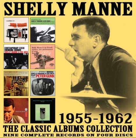 Shelly Manne (1920-1984): The Classic Albums Collection: 1955 - 1962, 4 CDs