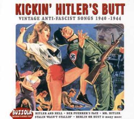 Kikin' Hitler'S Butt-18Tr, CD