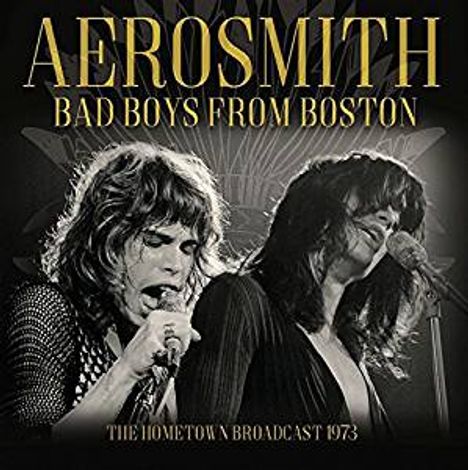 Aerosmith: Bad Boys From Boston: The Hometown Broadcast 1973, CD