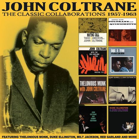 John Coltrane (1926-1967): The Classic Collaborations 1957 - 1963, 4 CDs