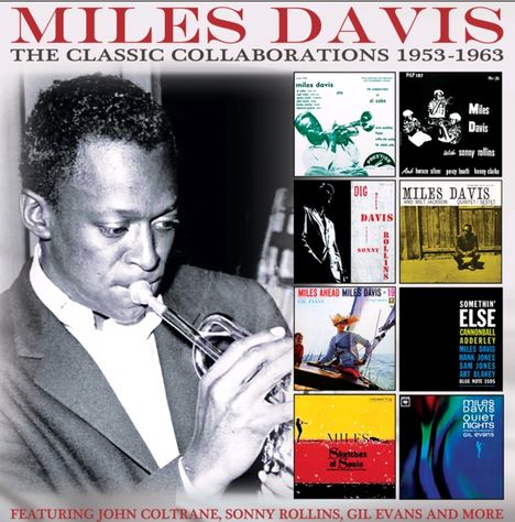 Miles Davis (1926-1991): The Classic Collaborations 1953 - 1963, 4 CDs