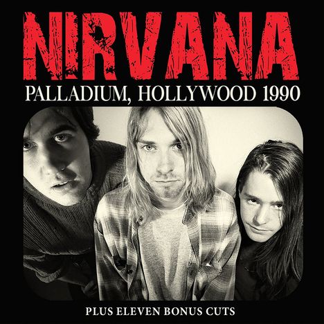Nirvana: Palladium, Hollywood 1990, CD