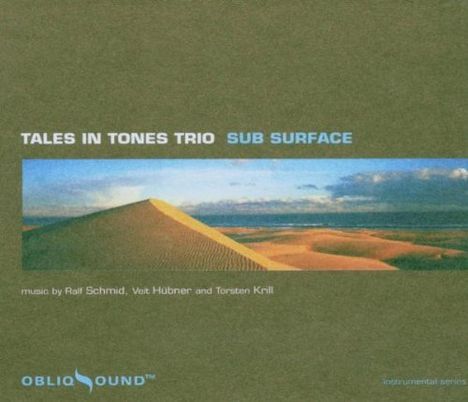 Tales In Tones Trio: Sub Surface, CD