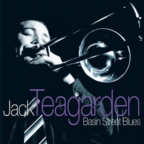 Jack Teagarden (1905-1964): Basin Street Blues, CD