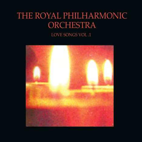 Royal Philharmonic Orchestra: Love Songs Vol. 1, CD