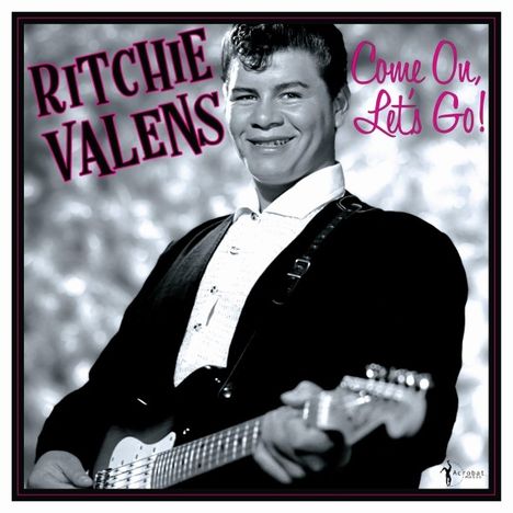 Ritchie Valens: Come On, Let's Go!: The Singles &amp; More, LP