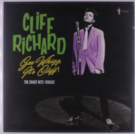 "CLIFF RICHARD, Gee Whizz It’s Cliff", darunter "The Chart Hits 1958-62". Ein Mann in lila Anzug steht am Mikrofon.