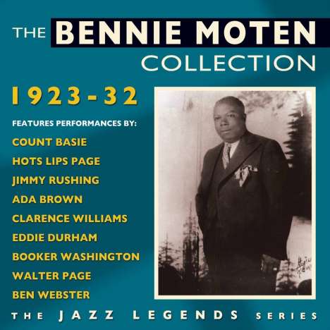 Bennie Moten (1894-1935): The Bennie Moten Collection 1923 - 1932, 2 CDs
