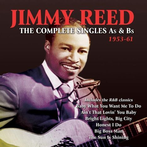 Jimmy Reed: The Complete Single As &amp; Bs 1953 - 1961, 2 CDs