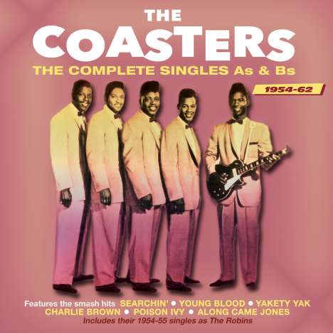 The Coasters: The Complete Singles As &amp; Bs 1954 - 1962, 2 CDs