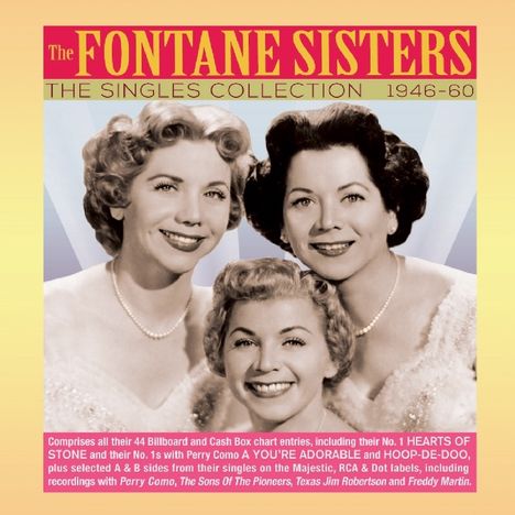 The Fontane Sisters: The Singles Collection 1946 - 1960, 2 CDs