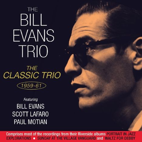 Bill Evans (Piano) (1929-1980): The Classic Trio 1959 - 1961, 2 CDs