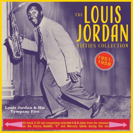 Louis Jordan (1908-1975): The Fifties Collection 1951-58, 2 CDs