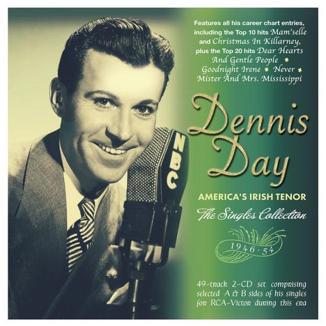 Dennis Day: America's Irish Tenor: The Singles Collection, 2 CDs