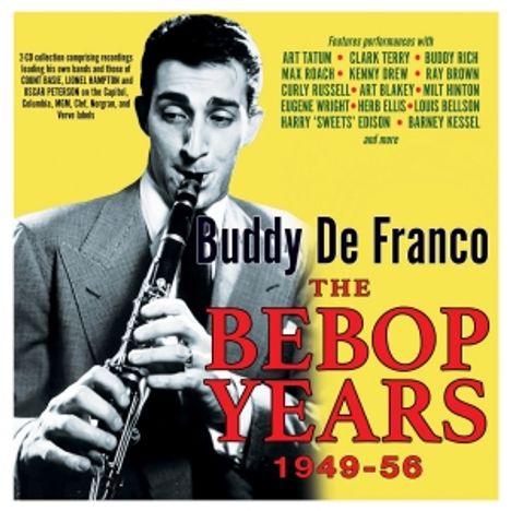 Buddy DeFranco (1923-2014): Bebop Years 1949 - 1956, 2 CDs