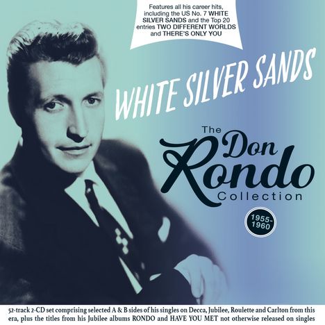 Don Rondo: White Silver Sands: The Collection, 2 CDs