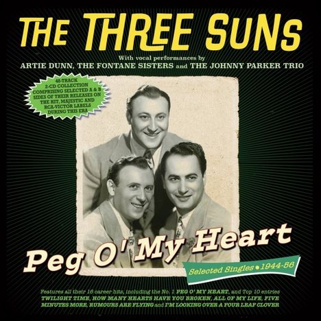 The Three Suns: Peg O' My Heart: Selected Singles 1944 - 1956, 2 CDs