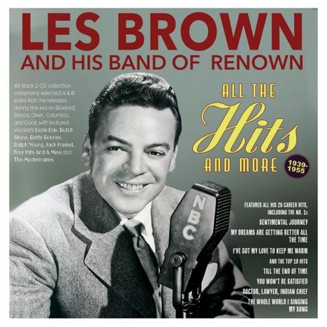 Les Brown (1912-2001): All The Hits And More 1939 - 1955, 2 CDs