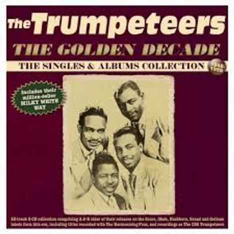 The Trumpeteers: The Golden Decade: The Singles & Albums Collection, 2 CDs