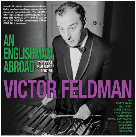 Victor Feldman (1934-1987): An Englishman Abroad: The First US Albums 1957-1961, 2 CDs