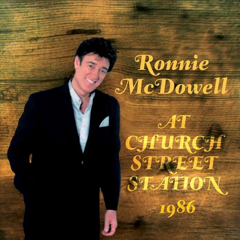 Ronnie McDowell: At Church St Station, CD