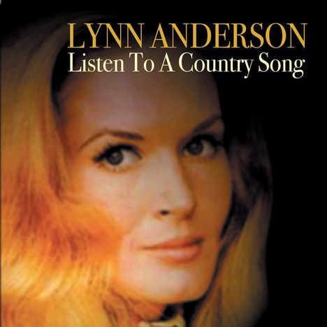 Lynn Anderson: Listen To A Country Song, CD